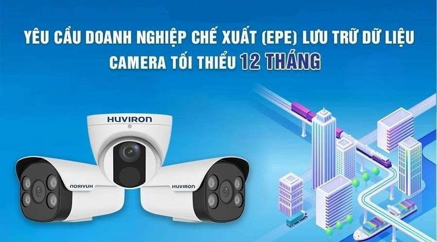 Hệ thống camera EPE phải đạt chuẩn kỹ thuật, lưu trữ dữ liệu theo yêu cầu