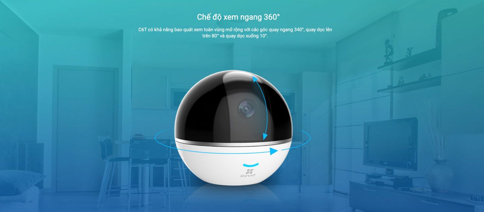 camera ezviz c6t xoay 360 độ không góc chết
