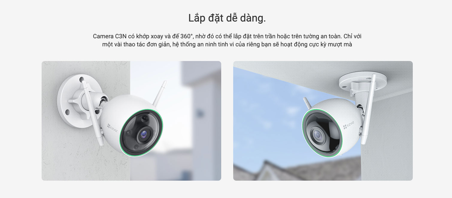 camera ezviz c3n ngoài trời Dễ lắp đặt và sử dụng