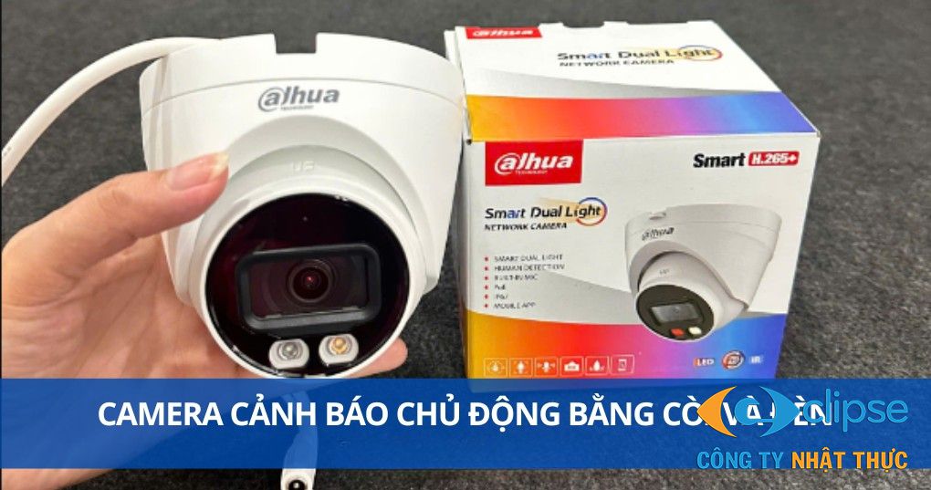 Camera cảnh báo chủ động bằng còi và đèn