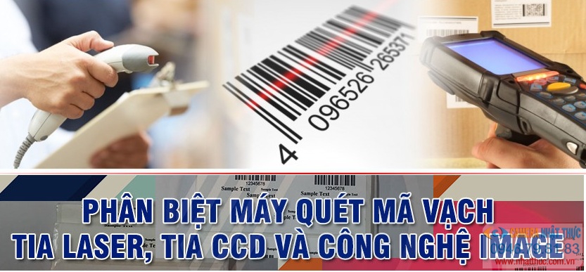 Phân biệt các công nghệ áp dụng vào máy quét mã vạch