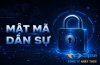 Mật mã dân sự là gì? Những quy định pháp lý quan trọng cần biết