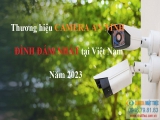 TOP các dòng camera an ninh đình đám nhất thị trường Việt Nam năm 2023!