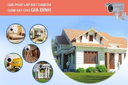 Camera giám sát gia đình loại nào tốt? Nên mua ở đâu tốt nhất?