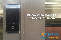 Bảo vệ không gian sống với dịch vụ lắp khóa điện tử cho cửa nhôm