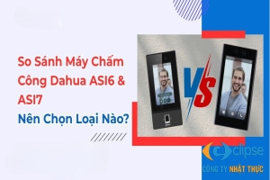So sánh máy chấm công Dahua ASI6 và ASI7 chi tiết