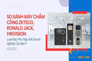 So sánh máy chấm công ZKTeco, Ronald Jack và Hikvision chi tiết
